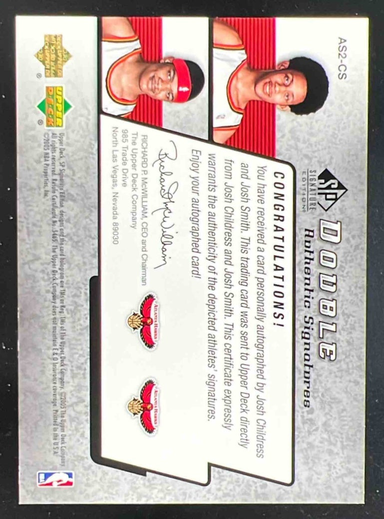 2004-05 SP Signature Edition Dual #AS2-CS Josh Childress Josh Smith Auto /100